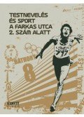 Killyéni András,PETER - Testnevelés és sport a Farkas utca 2. szám alatt