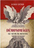 Josef Dürr - Démonomágia - Az alvilág kulcsa