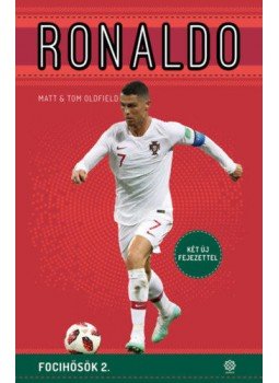 Tom Oldfield, Oldfield, Matt - Ronaldo - Focihősök 2. (bővített kiadás), null 2022 antikvár könyv