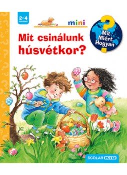 Andrea Erne - Mit csinálunk húsvétkor? - Mit? Miért? Hogyan? mini Andrea Erne - Mit csinálunk húsvétkor? - Mit? Miért? Hogyan? mini, null 2022 antikvár könyv