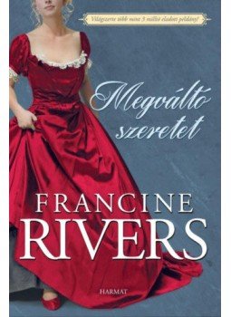 Francine Rivers - Megváltó szeretet Francine Rivers - Megváltó szeretet, null 2022 antikvár könyv