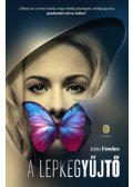 John Fowles - A lepkegyűjtő