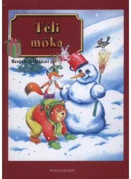 Maros Edit - Téli móka, null 2010 antikvár könyv