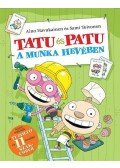 Aino Havukainen; Sami Toivonen - Tatu és Patu a munka hevében