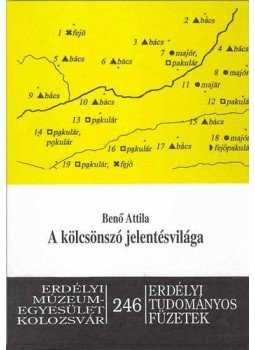 Benő Attila - A kölcsönszó jelentésvilága Benő Attila - A kölcsönszó jelentésvilága, null 2004 antikvár könyv