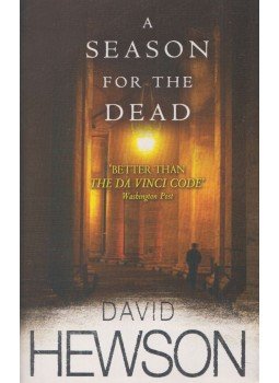 HEWSON, DAVID - A Season for the Dead HEWSON, DAVID - A Season for the Dead, London 2004 antikvár könyv