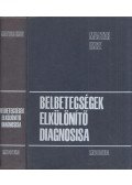 Magyar Imre - Belbetegségek elkülönítő diagnózisa
