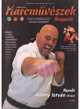 Mészárosné Tóth Lonka - Harcművészek 2006/2 Mészárosné Tóth Lonka - Harcművészek 2006/2, Budapest 2006 antikvár könyv