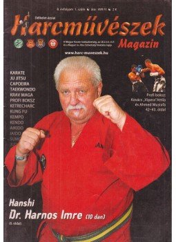 Mészárosné Tóth Lonka - Harcművészek 2006/1. Mészárosné Tóth Lonka - Harcművészek 2006/1., Budapest 2006 antikvár könyv