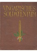 Markó Árpád,Árpád von Markó - Ungarisches Soldatentum