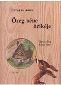 Fazekas Anna - Öreg néne őzikéje