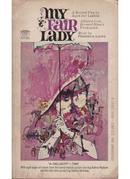 Alan Jay Lerner - My Fair Lady Alan Jay Lerner - My Fair Lady, New York 1964 antikvár könyv