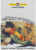 Kurdics Mihály - A kábítószer itt van testközelben (dedikált)