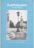 Kovács Sándor - Kaposvár utcái-terei