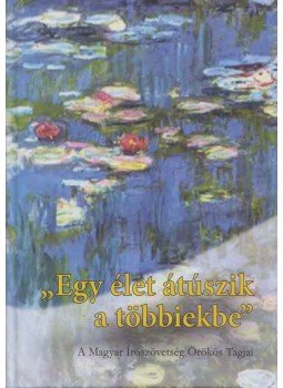 Rózsássy Barbara, Szentmártoni János - "Egy élet átúszik a többiekbe" Rózsássy Barbara, Szentmártoni János - "Egy élet átúszik a többiekbe", Budapest 2016 antikvár könyv
