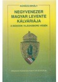 Kovács Mihály - Negyvenezer magyar levente kálváriája a második világháború végén