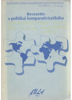 Hajba Éva, Ilonszki Gabriella - Bevezetés a politikai komparativisztikába Hajba Éva, Ilonszki Gabriella - Bevezetés a politikai komparativisztikába, Budapest 1991 antikvár könyv