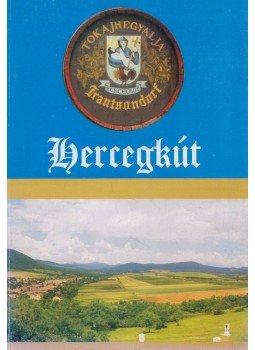 Naár János, Tamás Edit - Hercegkút Naár János, Tamás Edit - Hercegkút, Hercegkút 2010 antikvár könyv