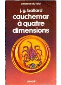 J.-G. Ballard - Cauchemar á quatre dimensions
