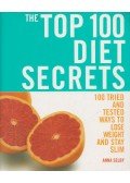 Anna Selby - The Top 100 Diet Secrets