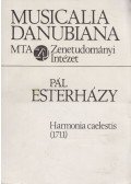 Esterházy Pál,Sas Ágnes - Harmonia Caelestis (1711) (dedikált)