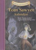 Martin Woodside,Twain, Mark - Tom Sawyer kalandjai
