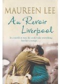 Maureen Lee - Au Revoir Liverpool
