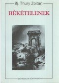 ifj, Thury Zoltán - Békételenek