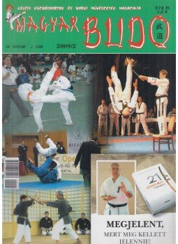 Büki Péter - Magyar Budo 2009/2. Büki Péter - Magyar Budo 2009/2., Budapest 2009 antikvár könyv