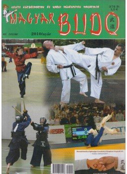 Büki Péter - Magyar Budo 2010/nyár Büki Péter - Magyar Budo 2010/nyár, Budapest 2010 antikvár könyv