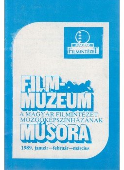 Horváth György - Filmmúzeum műsora 1989 január-február-március,  1989 antikvár könyv