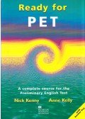 Nick Kenny,Anne Kelly - Ready For PET: A complete course for the Preliminary English Test