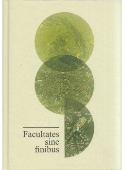 Kozma Gábor - Facultates sine finibus: Tanulmányok a "Süli-suliból" Kozma Gábor - Facultates sine finibus: Tanulmányok a "Süli-suliból", Debrecen 2015 antikvár könyv