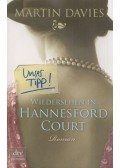 Martin Davies - Wiedersehen in Hannesford Court