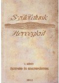 Joószné Naár Erika,Naár János - Szülőfalunk - Hercegkút I. kötet