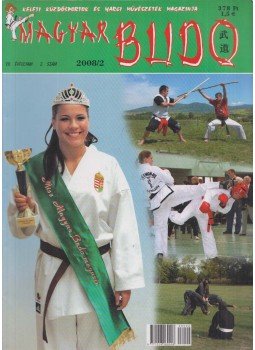 Büki Péter - Magyar Budo 2008/2 Büki Péter - Magyar Budo 2008/2, Budapest 2008 antikvár könyv