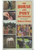 Robert Owen - The Horse and Pony Dictionary