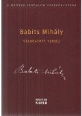 Babits Mihály,Csábi Domonkos (szerk.) - Babits Mihály válogatott versei