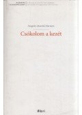Szegedy-Maszák Marianne - Csókolom a kezét