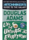Douglas Adams - Life, the Universe and Everything