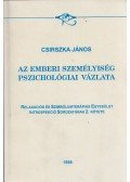 Csirszka János - Az emberi személyiség pszichológiai vázlata