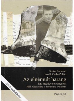 Novák Csaba, Denisa Bodeanu - Az elnémult harang, Csíkszereda 2011 antikvár könyv