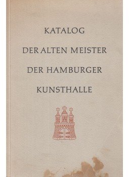  - Katalog der alten Meister der Hamburger Kunsthalle, Hamburg 1956 antikvár könyv
