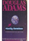 Douglas Adams - Mostly Harmless