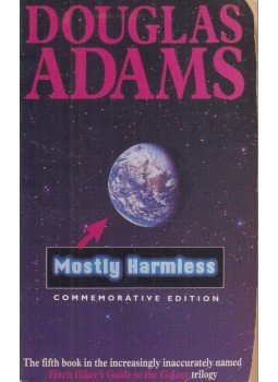Douglas Adams - Mostly Harmless Douglas Adams - Mostly Harmless, London 1993 antikvár könyv