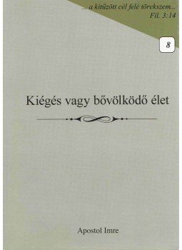 Apostol Imre - Kiégés vagy bővölködő élet Apostol Imre - Kiégés vagy bővölködő élet, Nagyvárad 2010 antikvár könyv