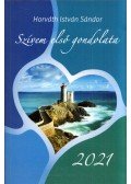 Horváth István Sándor - Szívem első gondolata 2021