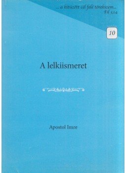 Apostol Imre - A lelkiismeret Apostol Imre - A lelkiismeret, Nagyvárad 0 antikvár könyv