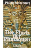 Philipp Vandenberg - Der Fluch der Pharaonen