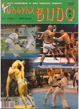 Büki Péter - Magyar Budo 2011/nyár Büki Péter - Magyar Budo 2011/nyár, Budapest 2011 antikvár könyv